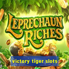 victory tiger slots